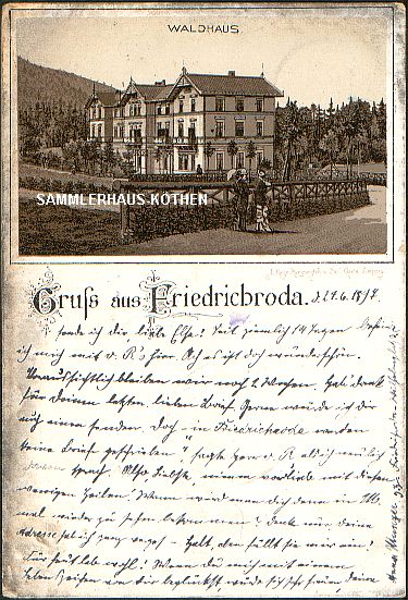 FRIEDRICHRODA
                                                          (Thringen)
                                                          Waldhaus;
                                                          Gruss aus,
                                                          1897 gelaufene
                                                          LITHO - 20,00
                                                          EUR